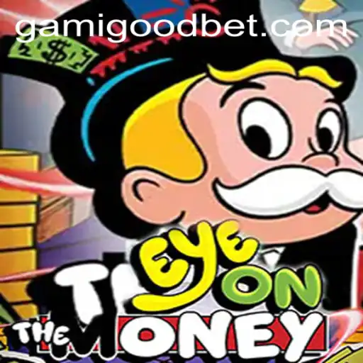 EyeOnTheMoney: O Jogo que Está Revolucionando o Mundo dos Games com a Gamigood